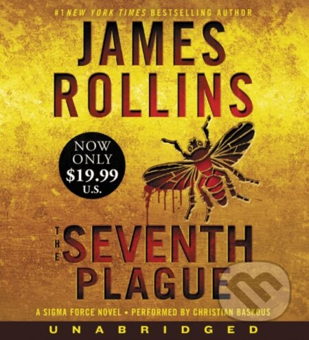 Seventh Plague (A Sigma Force Novel) - James Rollins