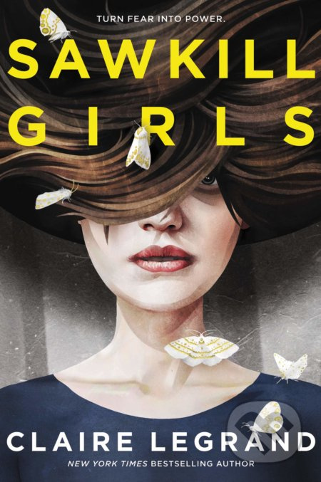 Sawkill Girls - Claire Legrand - kniha z kategorie Sci-fi, fantasy a komiksy