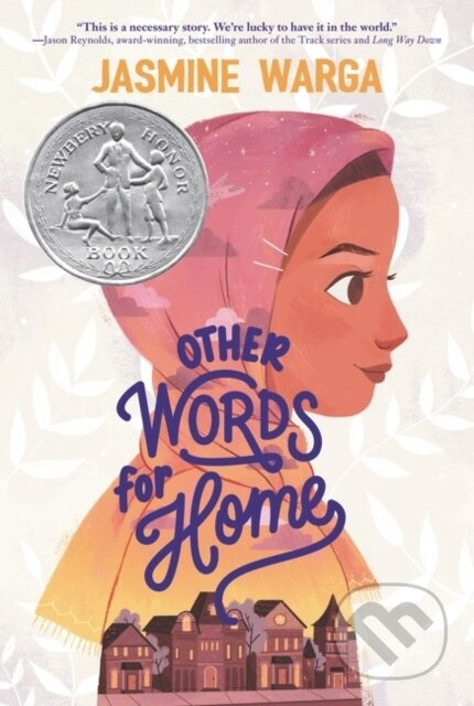 Other Words for Home (A Newbery Honor Award Winner) - kniha z kategorie Pro děti