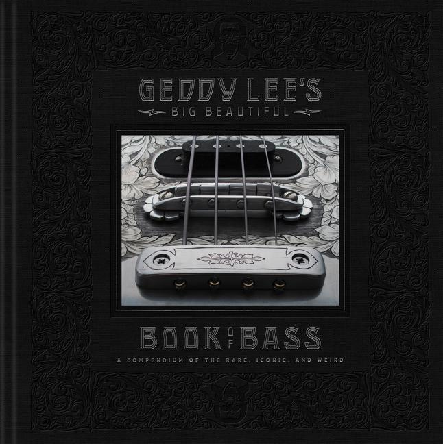 Geddy Lee's Big Beautiful Book of Bass - Geddy Lee - kniha z kategorie Hudba