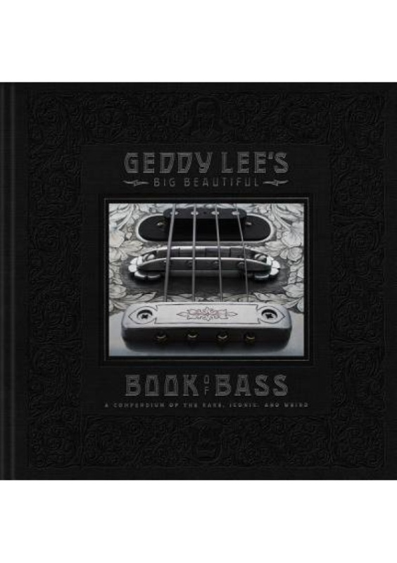 Geddy Lee's Big Beautiful Book of Bass - Geddy Lee - kniha z kategorie Hudba