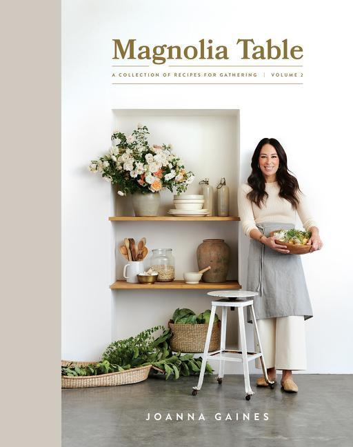 Magnolia Table, Volume 2 : A Collection of Recipes for Gathering - kniha z kategorie Kuchařky