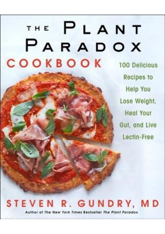 Plant Paradox Cookbook HarperCollins Publishers Inc