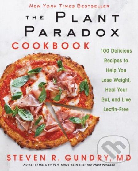 Plant Paradox Cookbook HarperCollins Publishers Inc