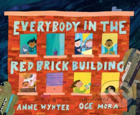 Everybody in the Red Brick Building - Wynter Anne - kniha z kategorie Pro děti