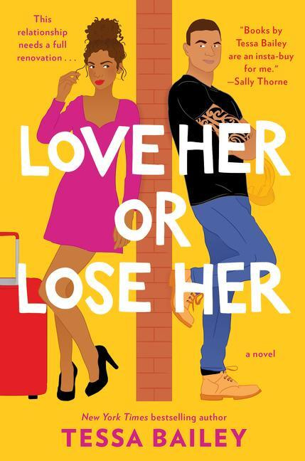Love Her or Lose Her - Tessa Bailey - kniha z kategorie Romantická