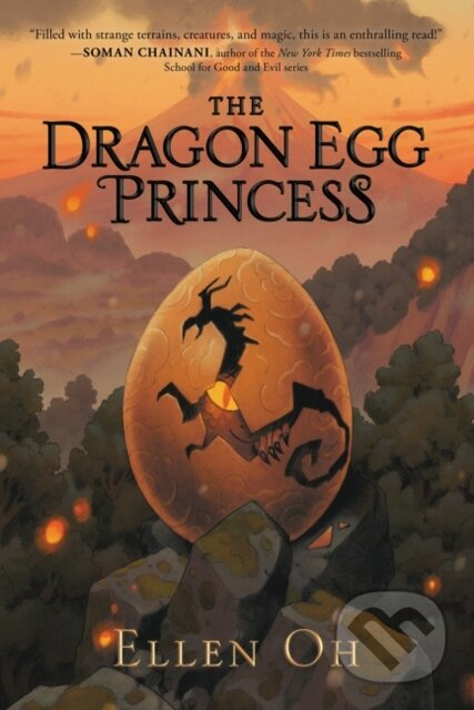 The Dragon Egg Princess - Ellen Oh