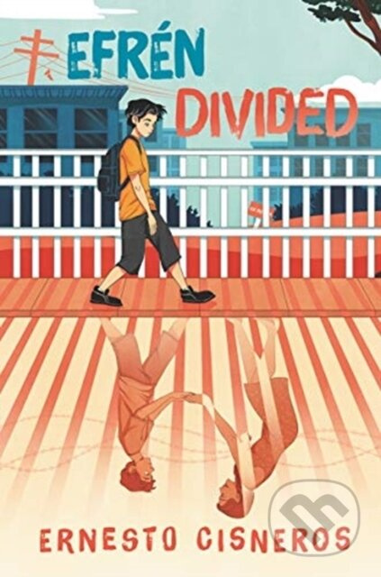 Efren Divided - Ernesto Cisneros - kniha z kategorie Pro děti