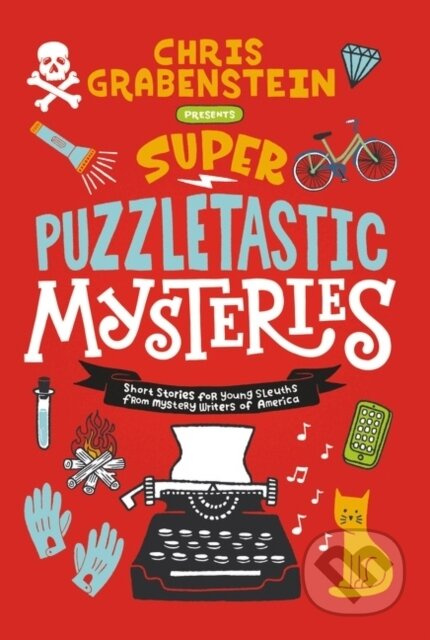 Super Puzzletastic Mysteries (Short Stories for Young Sleuths from Mystery Writers of America) - kniha z kategorie Pro děti