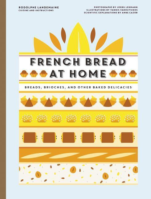 Boulangerie at Home (Bread, Brioche, and Other Baked Delicacies) - kniha z kategorie Kuchařky