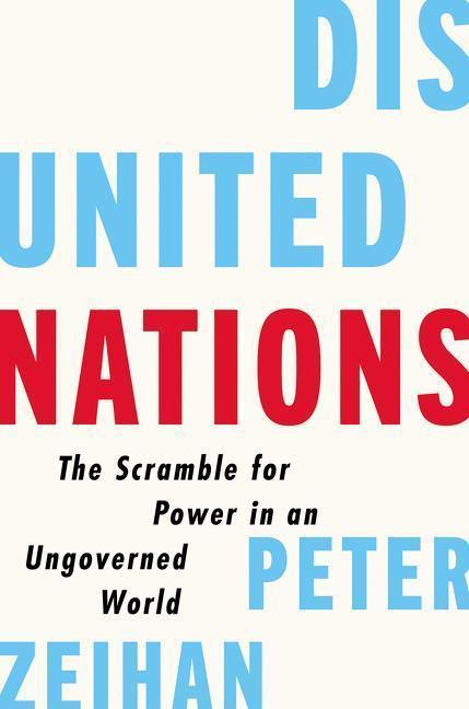 Disunited Nations (The Scramble for Power in an Ungoverned World) - kniha z kategorie Humanitní a společenské vědy