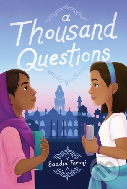 A Thousand Questions - Faruqi Saadia - kniha z kategorie Pro děti