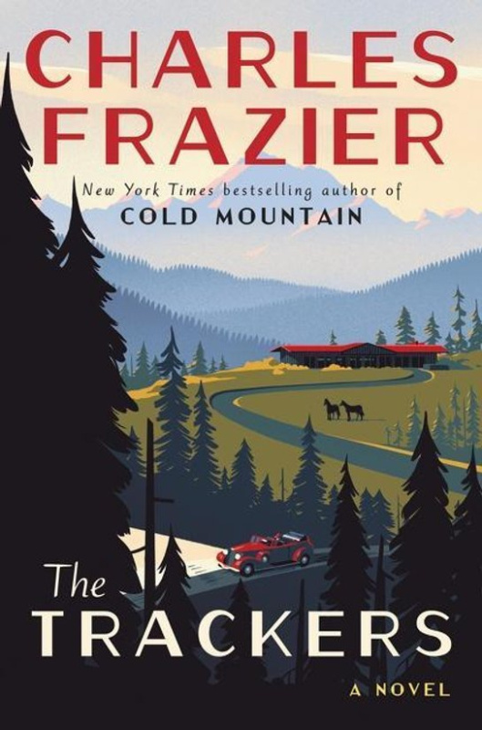 Trackers (A Novel) - Charles Frazier