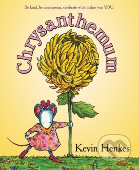 Chrysanthemum (A First Day of School Book for Kids) - kniha z kategorie Pro děti