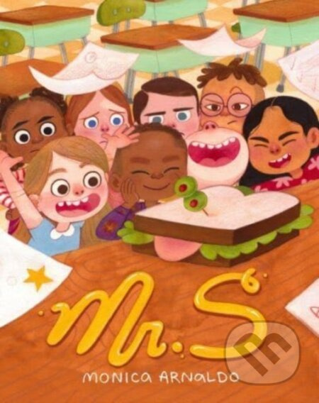 Mr. S (A First Day of School Book) - Arnaldo Monica - kniha z kategorie Pro děti