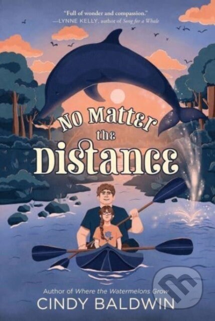 No Matter the Distance - Baldwin Cindy - kniha z kategorie Pro děti