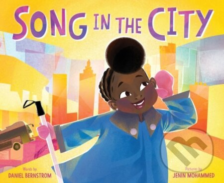 Song in the City - Daniel Bernstrom - kniha z kategorie Pro děti