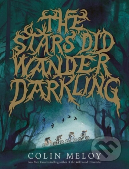 The Stars Did Wander Darkling - Colin Meloy