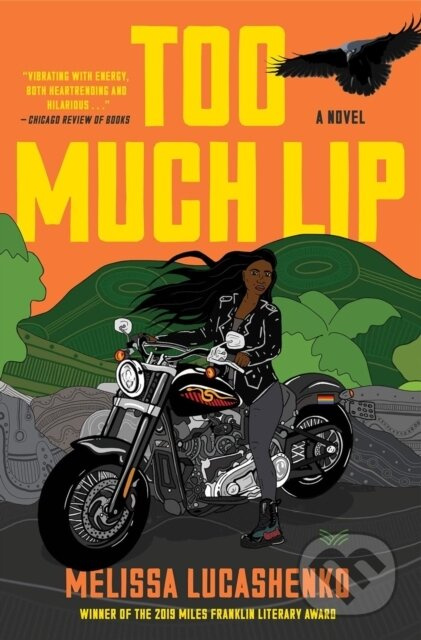 Too Much Lip (A Novel) - Melissa Lucashenko - kniha z kategorie Společenská beletrie