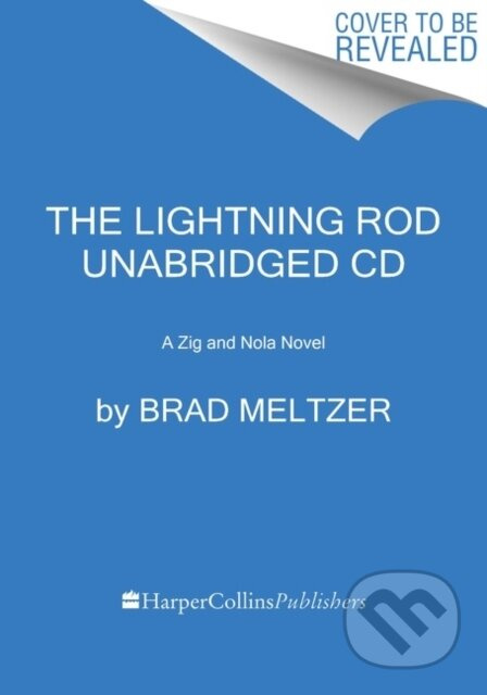 The Lightning Rod CD (A Zig & Nola Novel) - Brad Meltzer - kniha z kategorie Thrillery