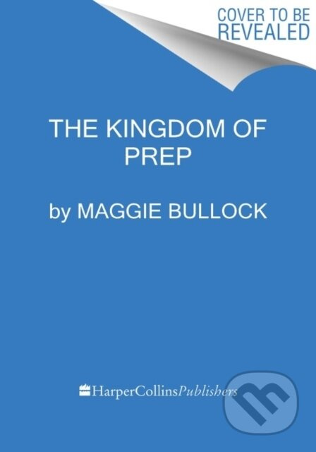 The Kingdom of Prep (The Inside Story of the Rise and (Near) Fall of J.Crew)