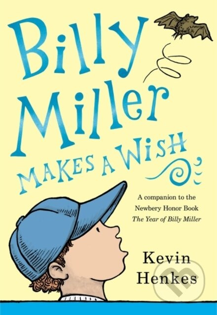 Billy Miller Makes a Wish - Henkes Kevin - kniha z kategorie Pro děti