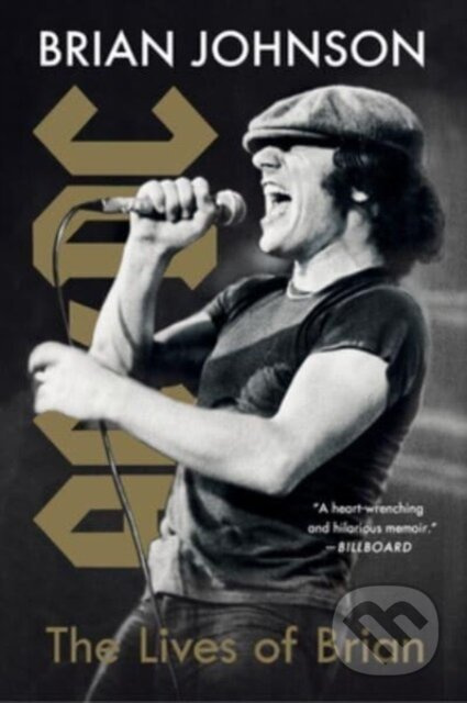 Lives of Brian (A Memoir) - Brian Johnson