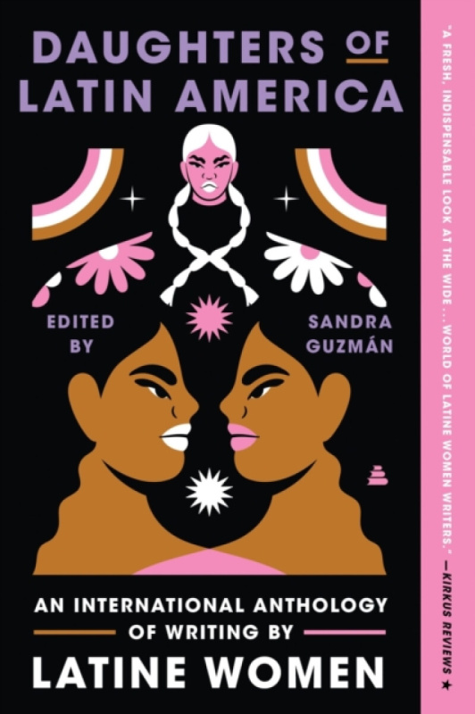 HarperCollins Publishers Inc Daughters of Latin America - Guzman, Sandra
