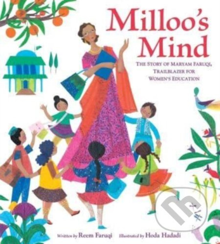 Milloo's Mind (The Story of Maryam Faruqi, Trailblazer for Women's Education) - kniha z kategorie Pro děti