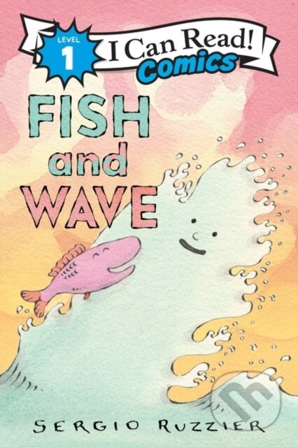 Fish and Wave - Ruzzier Sergio - kniha z kategorie Pro děti