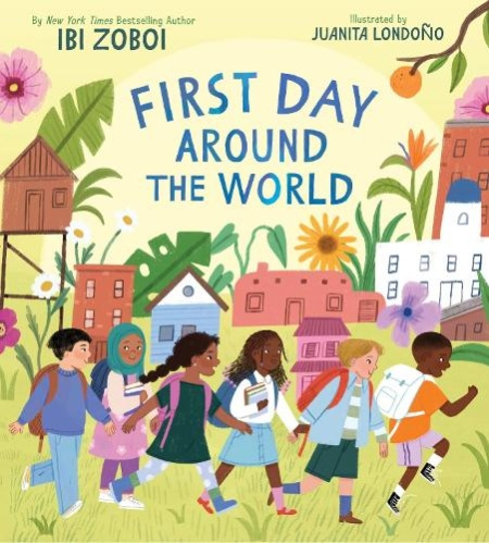 HarperCollins Publishers Inc First Day Around the World - Zoboi, Ibi
