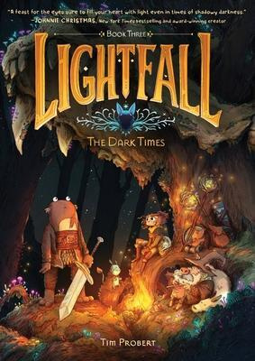 Lightfall The Dark Times Pb - Probert Tim - kniha z kategorie Pro děti