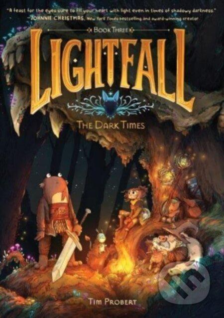 Lightfall: The Dark Times - Probert Tim - kniha z kategorie Pro děti