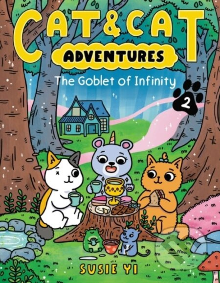 Cat & Cat Adventures: The Goblet of Infinity - Yi Susie - kniha z kategorie Pro děti
