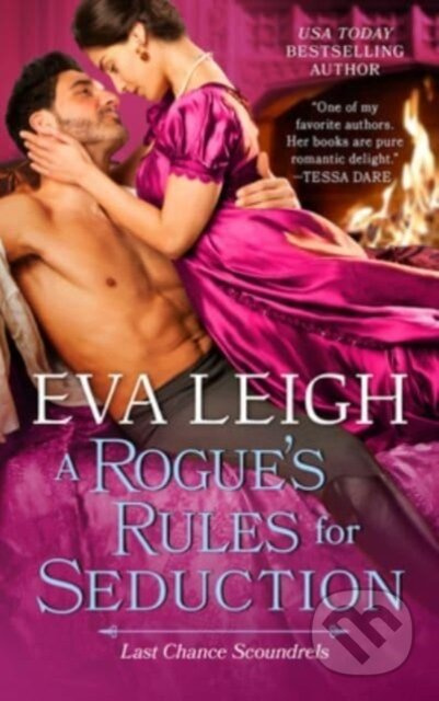 A Rogue's Rules for Seduction - Eva Leigh