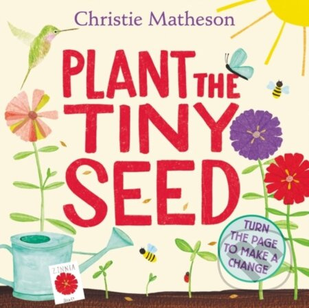Plant the Tiny Seed Board Book (A Springtime Book For Kids) - kniha z kategorie Pro děti