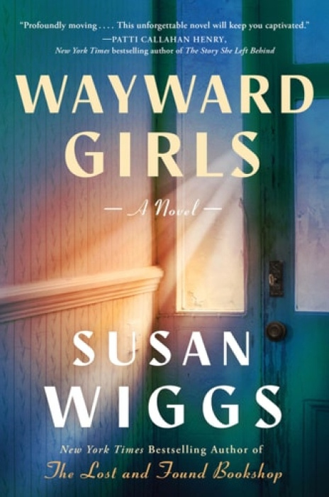 HarperCollins Publishers Inc Wayward Girls - Wiggs, Susan