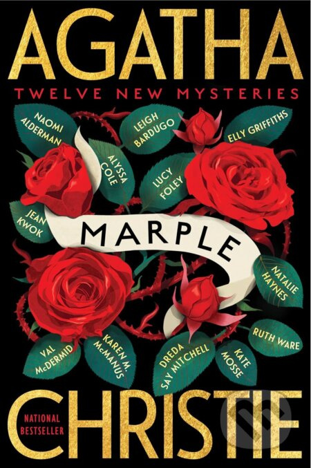 Marple: Twelve New Mysteries - Agatha Christie, Naomi Alderman, Leigh Bardugo, Alyssa Cole, Lucy Foley, Elly Griffiths, Natalie Haynes, Jean Kwok,…