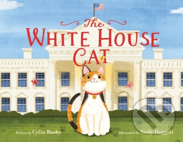 The White House Cat - Busby Cylin,The White House Cat - Busby Cylin - kniha z kategorie Pre deti a mládež