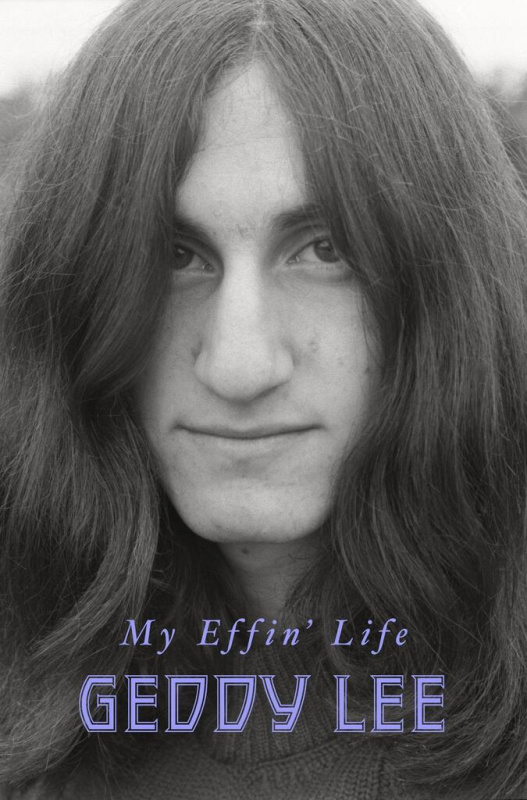 My Effin' Life - Geddy Lee - kniha z kategorie Umění, design a architektura