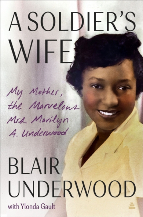 HarperCollins Publishers Inc Soldier's Wife - Underwood, Blair