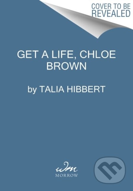 Get a Life, Chloe Brown - Talia Hibbert