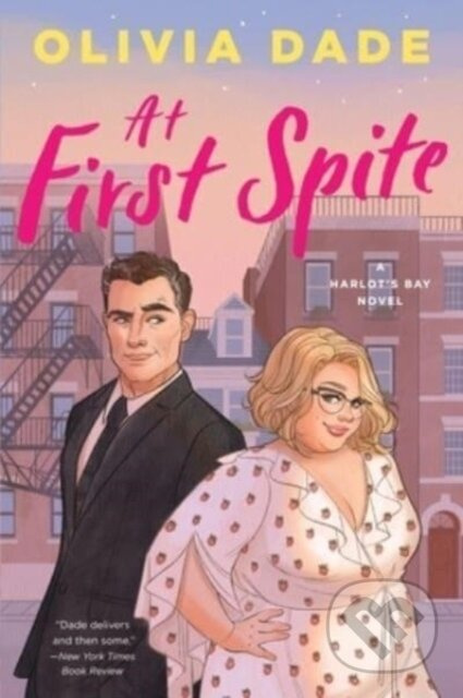 At First Spite (A Harlot's Bay Novel) - Olivia Dade