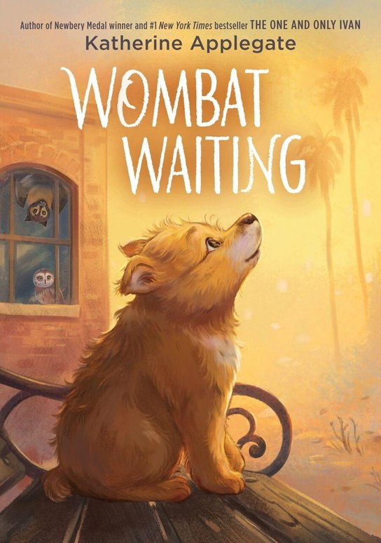 Wombat Waiting -  Katherine Applegate