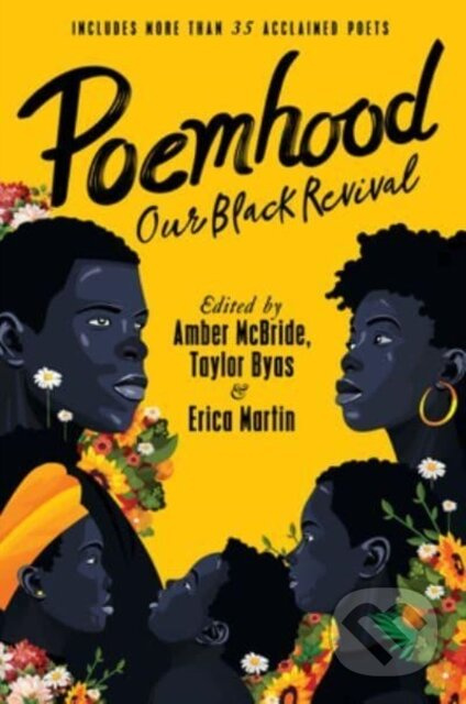 Poemhood: Our Black Revival (History, Folklore & the Black Experience: A Young Adult Poetry Anthology) - kniha z kategorie Pro děti