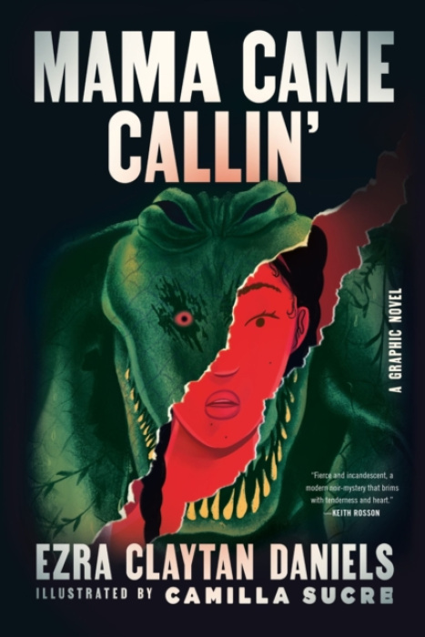 HarperCollins Publishers Inc Mama Came Callin' - Daniels, Ezra Claytan
