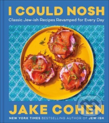 I Could Nosh (Classic Jew-ish Recipes Revamped for Every Day) - kniha z kategorie Zdraví a životní styl