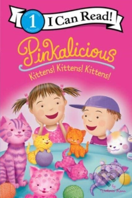 Pinkalicious: Kittens! Kittens! Kittens! - Kann  Victoria - kniha z kategorie Pohádky