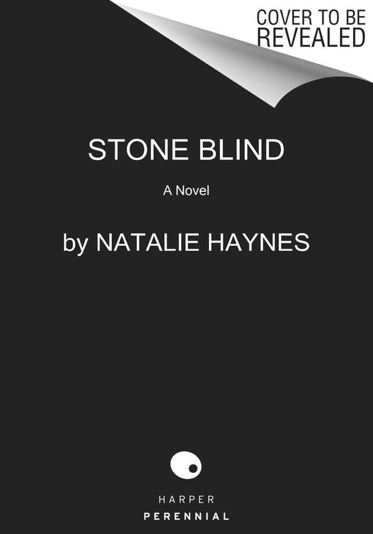 Stone Blind (A Novel) - Natalie Haynes