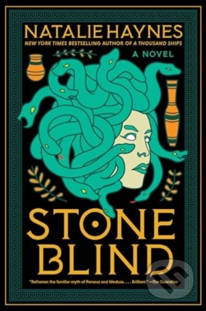 Stone Blind (A Novel) - Natalie Haynes